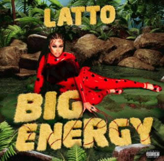 Big Energy - Latto 